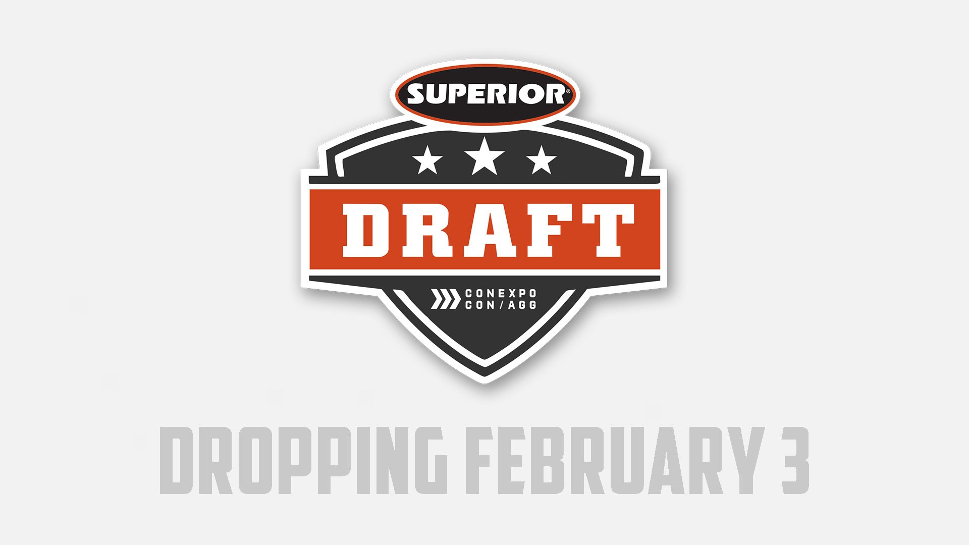 CONEXPO Dropping February 3