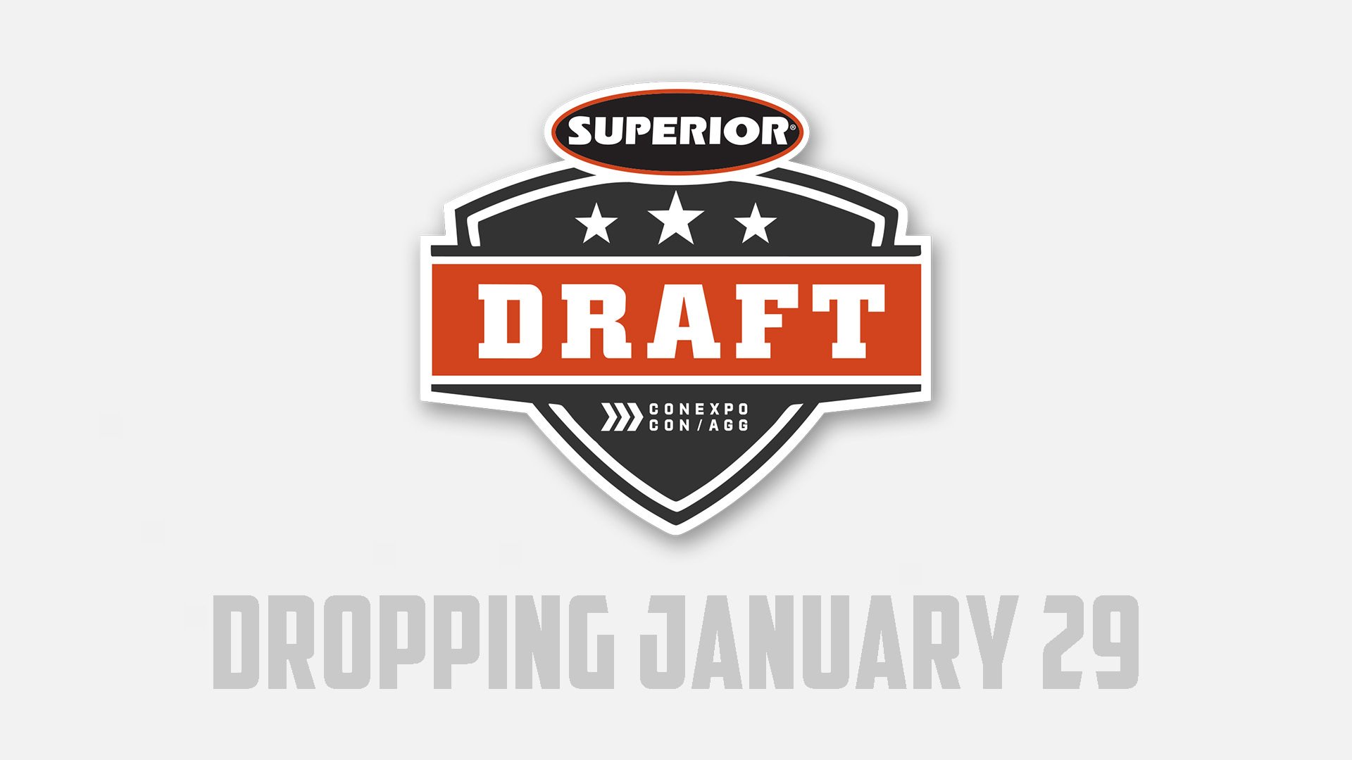 CONEXPO Dropping January 29