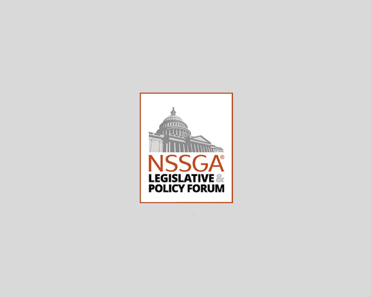 NSSGA Legislative & Policy Forum
